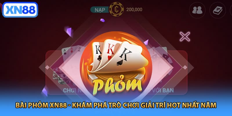 Bài phỏm XN88